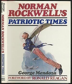 Bild des Verkufers fr Norman Rockwell's Patriotic Times zum Verkauf von Between the Covers-Rare Books, Inc. ABAA