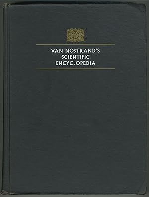 Image du vendeur pour Van Nostrand's Scientific Encyclopedia mis en vente par Between the Covers-Rare Books, Inc. ABAA