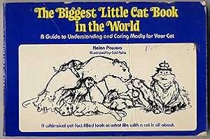 Imagen del vendedor de The Biggest Little Cat Book in the World a la venta por Between the Covers-Rare Books, Inc. ABAA