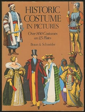 Bild des Verkufers fr Historic Costumes in Pictures zum Verkauf von Between the Covers-Rare Books, Inc. ABAA