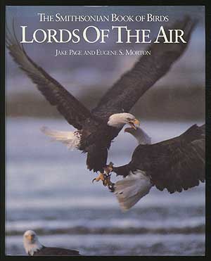 Seller image for Lords of The Air: The Smithsonian Book of Birds for sale by Between the Covers-Rare Books, Inc. ABAA