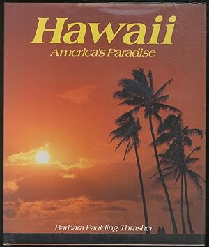 Bild des Verkufers fr Hawaii: America's Paradise zum Verkauf von Between the Covers-Rare Books, Inc. ABAA