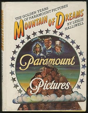 Bild des Verkufers fr Mountain of Dreams: The Golden Years of Paramount Pictures zum Verkauf von Between the Covers-Rare Books, Inc. ABAA