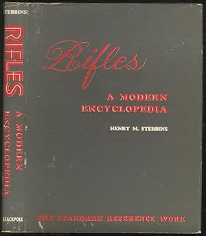 Bild des Verkufers fr Rifles: A Modern Encyclopedia zum Verkauf von Between the Covers-Rare Books, Inc. ABAA