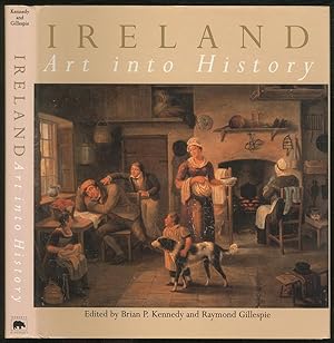 Bild des Verkufers fr Ireland: Art into History zum Verkauf von Between the Covers-Rare Books, Inc. ABAA