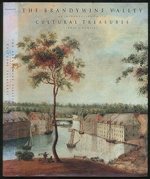 Image du vendeur pour The Brandywine Valley, An Introduction to its Cultural Treasures mis en vente par Between the Covers-Rare Books, Inc. ABAA