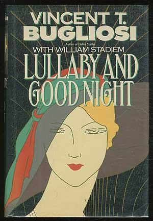 Seller image for Lullaby And Good Night for sale by Between the Covers-Rare Books, Inc. ABAA
