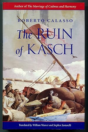 Seller image for The Ruin of Kasch for sale by Between the Covers-Rare Books, Inc. ABAA