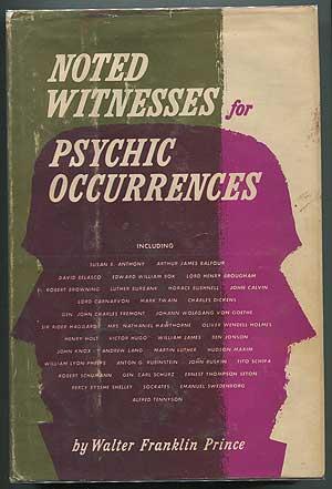 Seller image for Noted Witnesses For Psychic Occurrences for sale by Between the Covers-Rare Books, Inc. ABAA