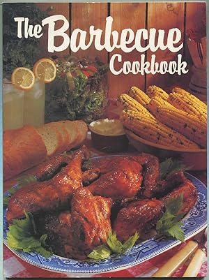 Seller image for The Barbecue Cookbook for sale by Between the Covers-Rare Books, Inc. ABAA