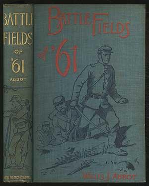 Bild des Verkufers fr Battle-Fields of '61: A narrative of the military operations of the war for the union up to the end of the peninsular campaign zum Verkauf von Between the Covers-Rare Books, Inc. ABAA