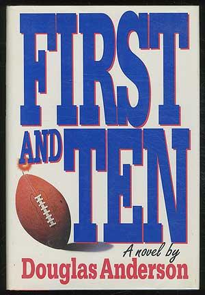 Seller image for First and Ten for sale by Between the Covers-Rare Books, Inc. ABAA