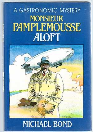 Seller image for Monsieur Pamplemousse Aloft for sale by Between the Covers-Rare Books, Inc. ABAA
