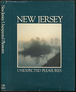 Bild des Verkufers fr New Jersey: Unexpected Pleasures zum Verkauf von Between the Covers-Rare Books, Inc. ABAA