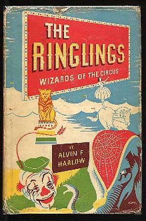 Bild des Verkufers fr The Ringlings Wizards of the Circus zum Verkauf von Between the Covers-Rare Books, Inc. ABAA