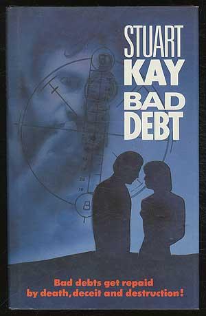 Bild des Verkufers fr Bad Debt zum Verkauf von Between the Covers-Rare Books, Inc. ABAA
