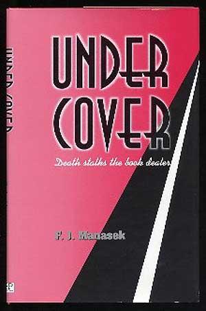 Bild des Verkufers fr Under Cover: Death Stalks the Book Dealer zum Verkauf von Between the Covers-Rare Books, Inc. ABAA