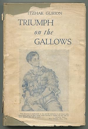 Imagen del vendedor de Triumph on the Gallows a la venta por Between the Covers-Rare Books, Inc. ABAA
