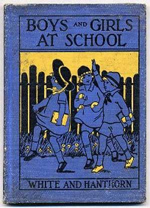 Bild des Verkufers fr Boys and Girls at School: Do and Learn Readers: A First Primer zum Verkauf von Between the Covers-Rare Books, Inc. ABAA