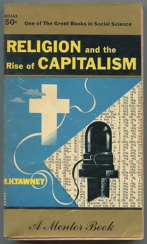 Imagen del vendedor de Religion and the Rise of Capitalism: A Historical Study (Holland Memorial Lectures, 1922) a la venta por Between the Covers-Rare Books, Inc. ABAA