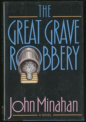 Seller image for The Great Grave Robbery for sale by Between the Covers-Rare Books, Inc. ABAA