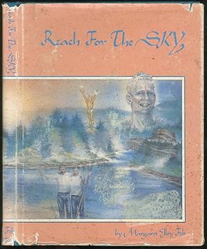 Seller image for Reach For the Sky: Russ Ellison He Met the Challenge for sale by Between the Covers-Rare Books, Inc. ABAA