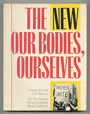 Bild des Verkufers fr The New Our Bodies, Ourselves zum Verkauf von Between the Covers-Rare Books, Inc. ABAA