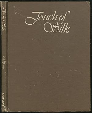 Seller image for Touch of Silk for sale by Between the Covers-Rare Books, Inc. ABAA