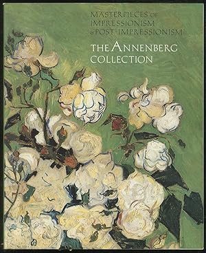 Bild des Verkufers fr Masterpieces of Impressionism & Post-Impressionism The Annenberg Collection zum Verkauf von Between the Covers-Rare Books, Inc. ABAA