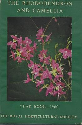 Imagen del vendedor de The Rhododendron and Camellia Year Book 1960 (Yearbook 14) a la venta por Mike Park Ltd