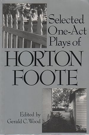 SELECTED ONE-ACT PLAYS OF HORTON FOOTE