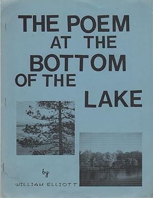 THE POEM AT THE BOTTOM OF THE LAKE
