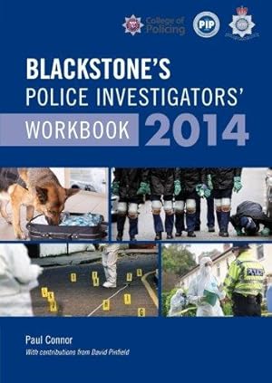 Bild des Verkufers fr Blackstone's Police Investigators' Workbook 2014 zum Verkauf von Bellwetherbooks