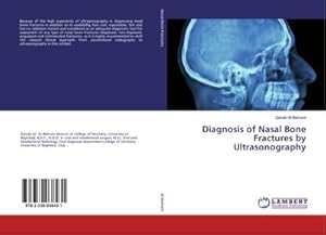 Seller image for Diagnosis of Nasal Bone Fractures by Ultrasonography for sale by AHA-BUCH GmbH