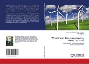 Seller image for Wind Farm Development in New Zealand : Dimension of Environmental and Community Conflicts for sale by AHA-BUCH GmbH