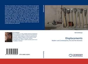 Seller image for Displacements : Modern and Contemporary Art and the Domestic for sale by AHA-BUCH GmbH