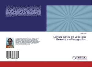 Seller image for Lecture notes on Lebesgue Measure and Integration for sale by AHA-BUCH GmbH