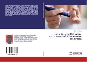 Seller image for Health Seeking Behaviour and Pattern of Adherence to Treatment for sale by AHA-BUCH GmbH