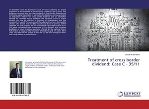 Seller image for Treatment of cross border dividend: Case C - 35/11 for sale by AHA-BUCH GmbH