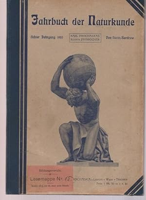 Bild des Verkufers fr Illustrierte Jahrbuch der Naturkunde. 8.Jahrgang 1910. zum Verkauf von Ant. Abrechnungs- und Forstservice ISHGW