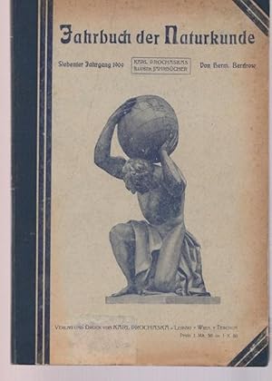 Bild des Verkufers fr Illustrierte Jahrbuch der Naturkunde. 7.Jahrgang 1909. zum Verkauf von Ant. Abrechnungs- und Forstservice ISHGW