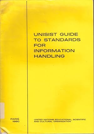 Seller image for UNISIST guide to standards for information handling for sale by Snookerybooks