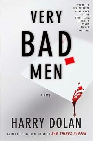 Imagen del vendedor de Dolan, Harry | Very Bad Men | Signed First Edition Copy a la venta por VJ Books