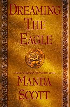 Immagine del venditore per Scott, Manda | Dreaming the Eagle | Signed First Edition Copy venduto da VJ Books