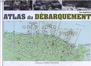 Bild des Verkufers fr ATLAS DU DEBARQUEMENT. zum Verkauf von Le-Livre