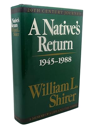 Seller image for A NATIVE'S RETURN, 1945-1988 for sale by Rare Book Cellar