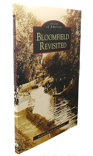 Seller image for BLOOMFIELD REVISITED for sale by Rare Book Cellar