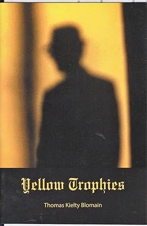 Seller image for Yellow Trophies for sale by Riverhorse Books