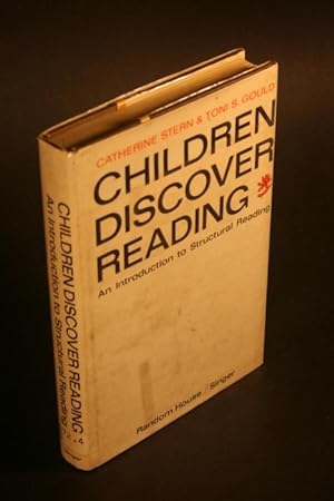 Seller image for Children Discover Reading. An Introduction to Structural Reading. for sale by Steven Wolfe Books