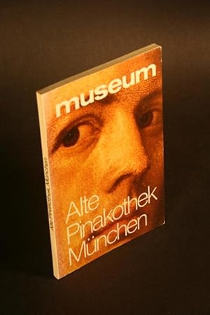 Seller image for museum, November 1976 : Alte Pinakothek Mnchen. Mit einem Gesamtverzeichnis aler ausgestellten Gemlde for sale by Steven Wolfe Books